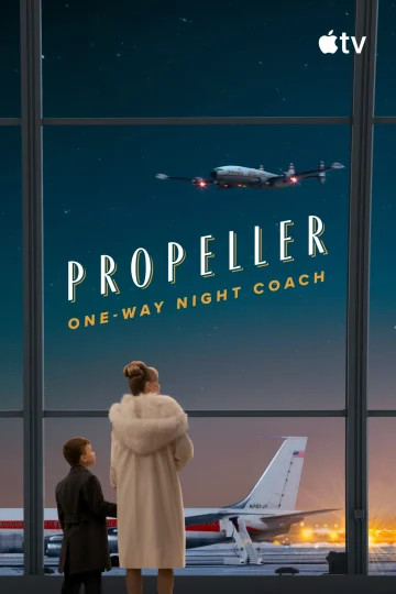 Propeller One-Way Night Coach ( 2026 )