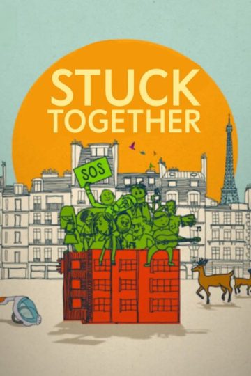Stuck Together ( 2021 )
