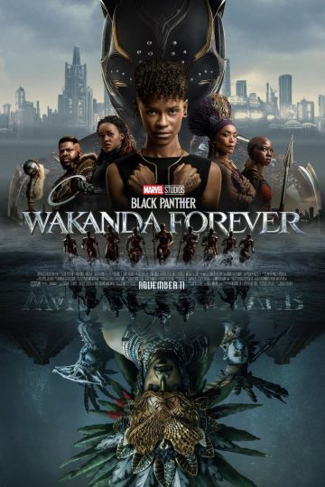 Black Panther: Wakanda Forever ( 2022 )