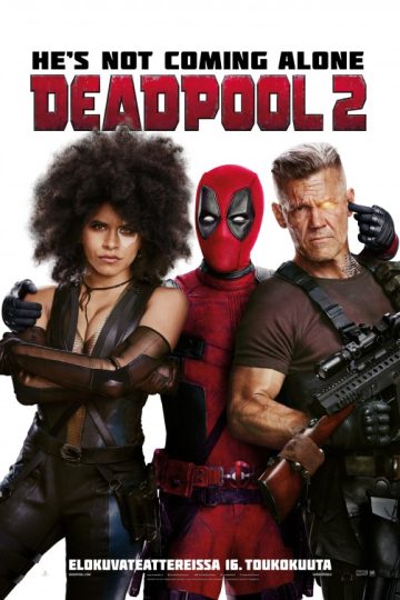 Deadpool 2 ( 2018 )