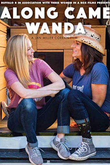 Along Came Wanda ( 2021 )