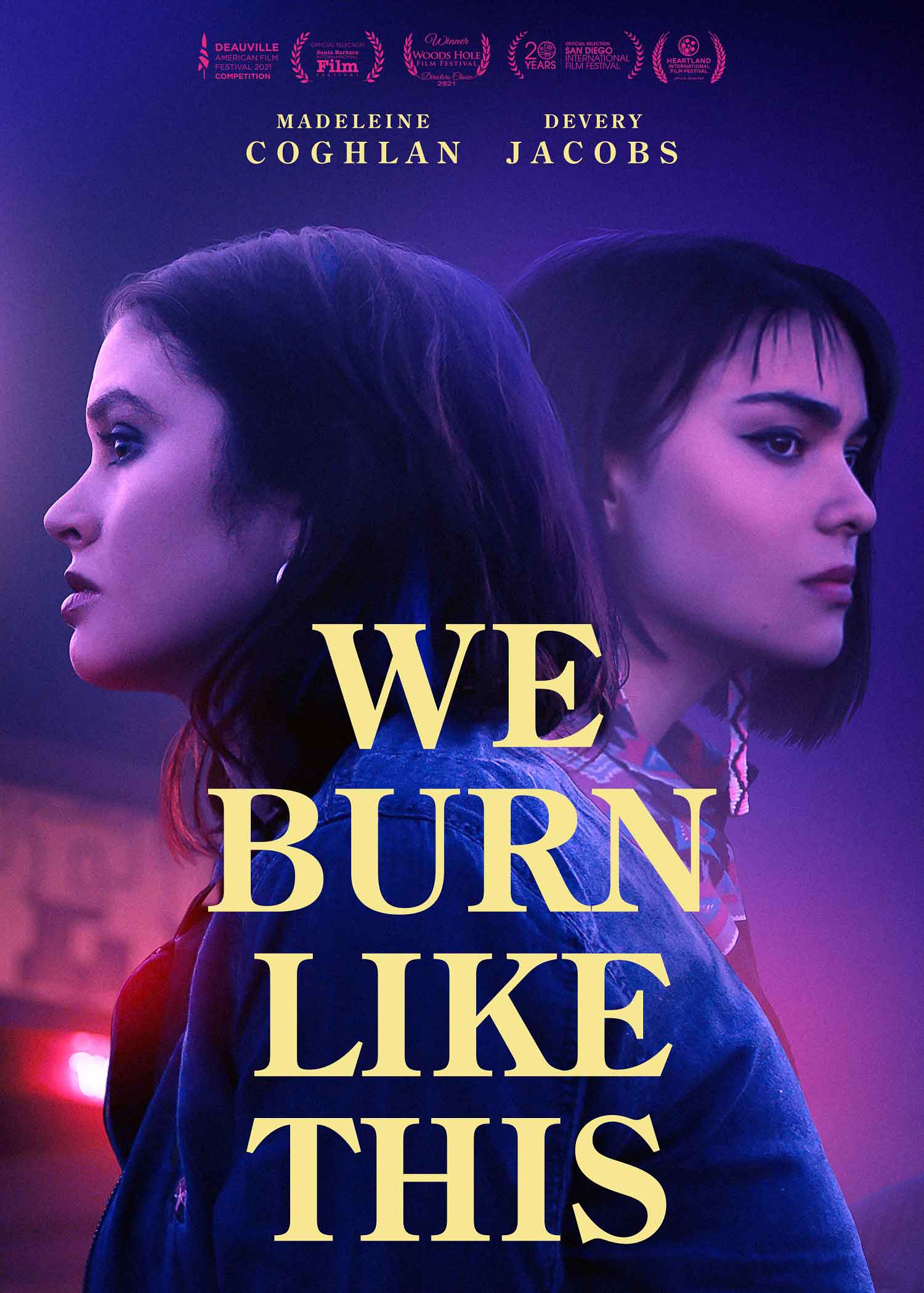 مشاهدة فيلم We Burn Like This 2021 اون لاين