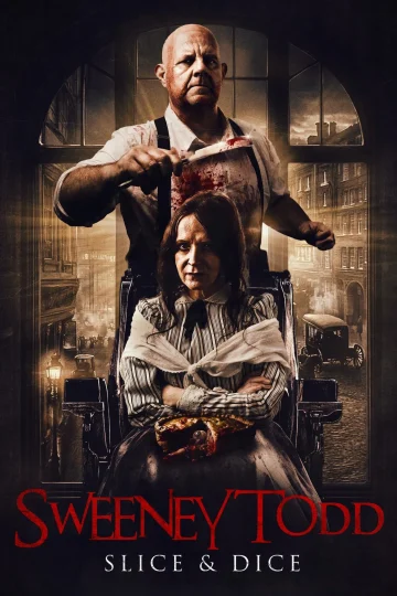 Sweeney Todd: Slice & Dice ( 2025 )