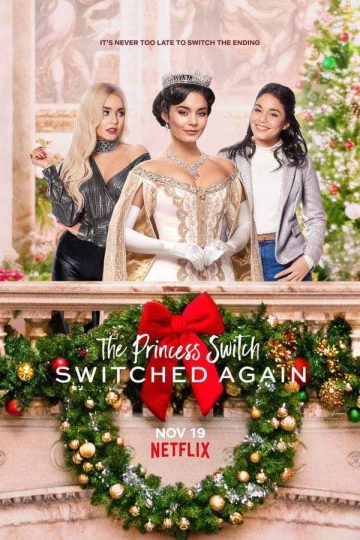 The Princess Switch: Switched Again ( 2020 )