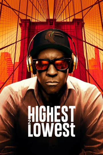 Highest 2 Lowest ( 2025 )