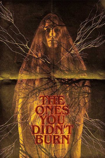 The Ones You Didn’t Burn ( 2022 )