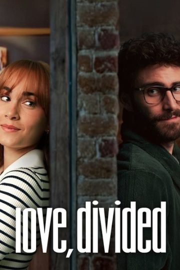 Love, Divided ( 2024 )