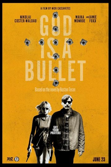 God Is a Bullet ( 2023 )