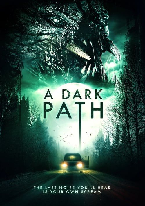 مشاهدة فيلم A Dark Path 2020 اون لاين