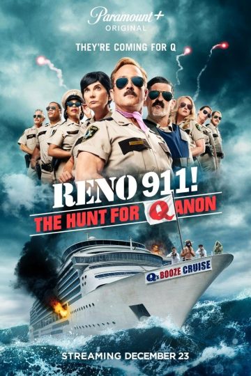 Reno 911!: The Hunt for QAnon ( 2021 )