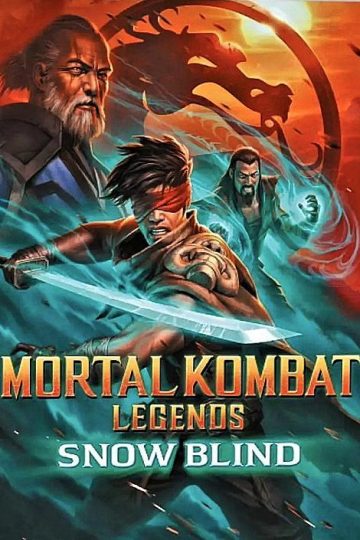 Mortal Kombat Legends: Snow Blind ( 2022 )