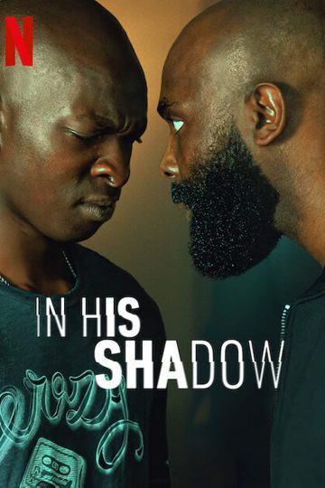 In His Shadow ( 2023 )
