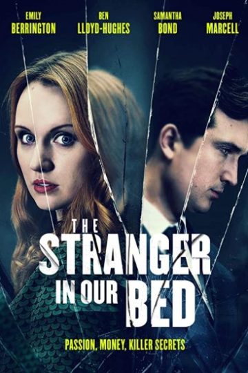 The Stranger in Our Bed ( 2022 )