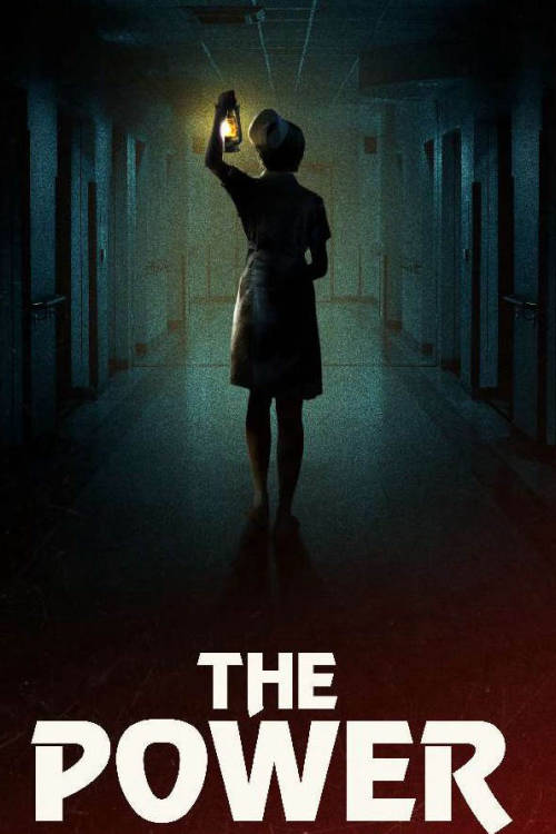 مشاهدة فيلم The Power 2021 اون لاين