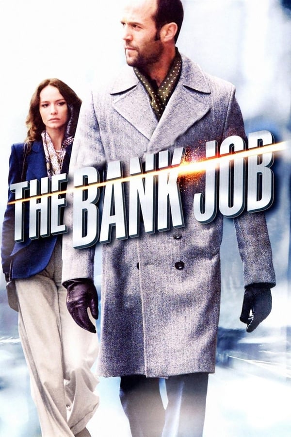 The Bank Job ( 2008 )