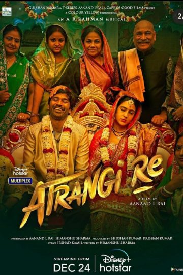Atrangi Re ( 2021 )