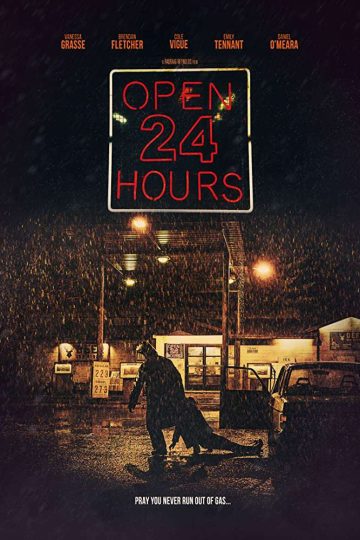 Open 24 Hours ( 2018 )