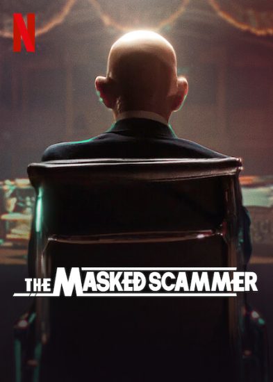 The Masked Scammer ( 2022 )