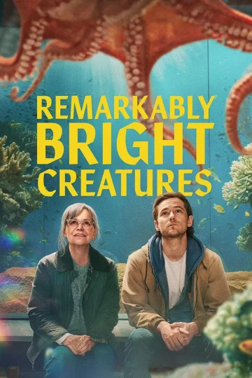Remarkably Bright Creatures ( 2026 )
