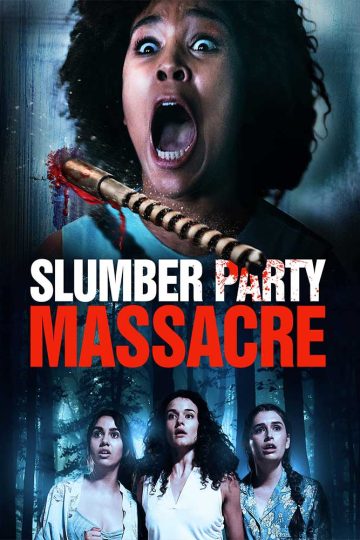 Slumber Party Massacre ( 2021 )