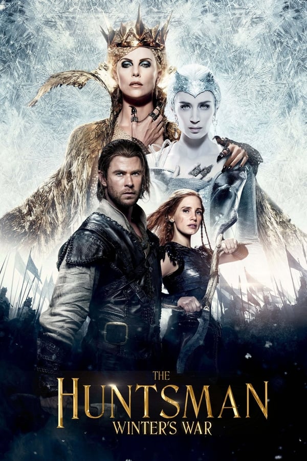 مشاهدة فيلم The Huntsman: Winter's War 2016 اون لاين