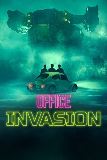 Office Invasion ( 2022 )