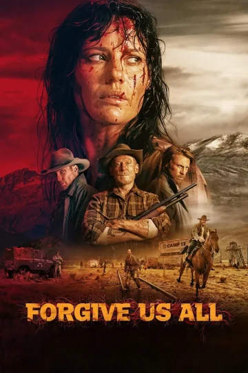 Forgive Us All ( 2025 )
