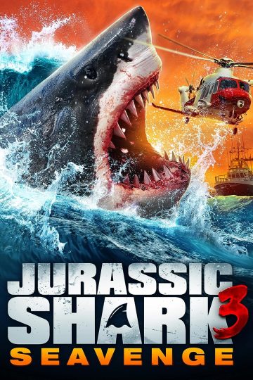 Jurassic Shark 3: Seavenge ( 2023 )