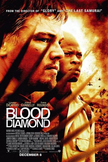 Blood Diamond ( 2006 )