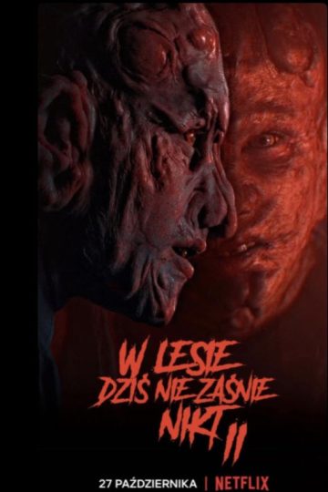 Nobody Sleeps in the Woods Tonight 2 ( 2021 )
