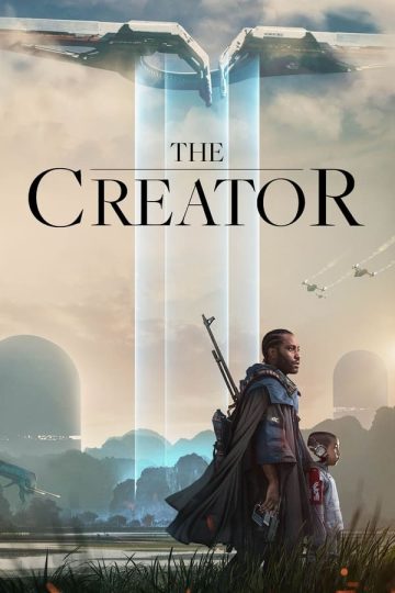 The Creator ( 2023 )