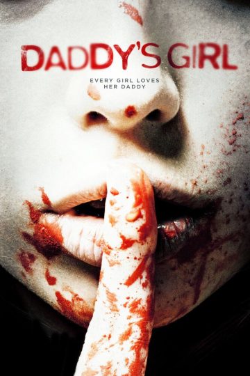 Daddy’s Girl ( 2018 )