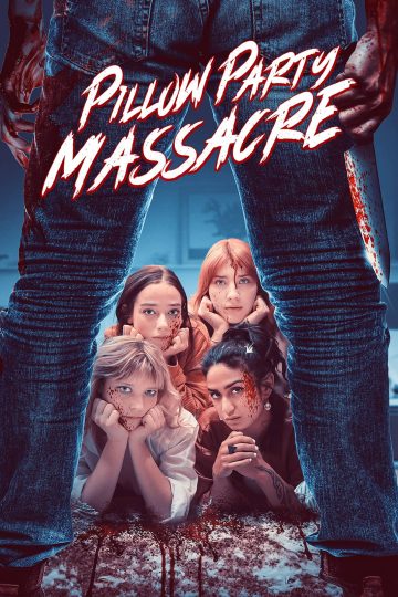 Pillow Party Massacre ( 2023 )