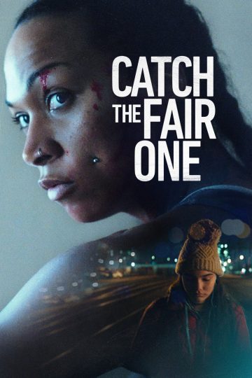 Catch the Fair One ( 2021 )