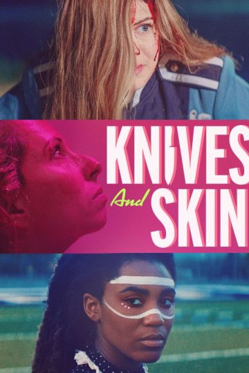 Knives and Skin ( 2019 )