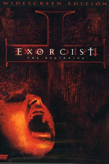 Exorcist: The Beginning ( 2004 )