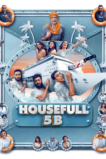 Housefull 5B ( 2025 )