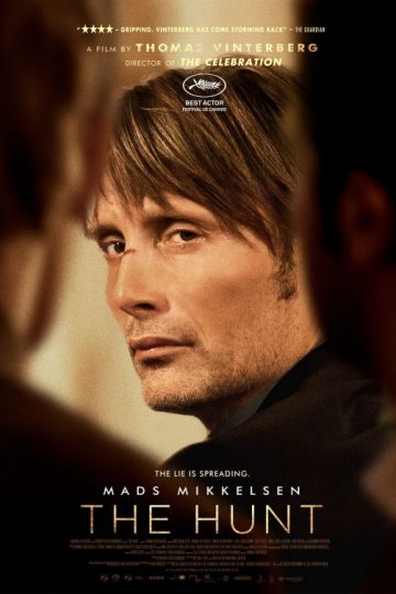 The Hunt ( 2012 )