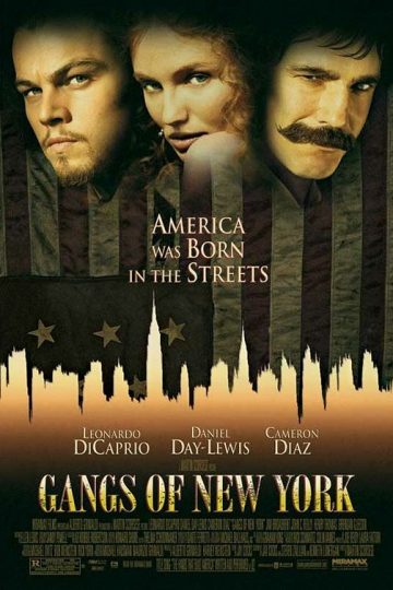 Gangs of New York ( 2002 )