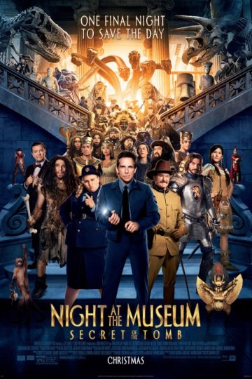 Night at the Museum: Secret of the Tomb ( 2014 )