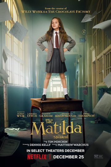 Roald Dahl’s Matilda the Musical ( 2022 )