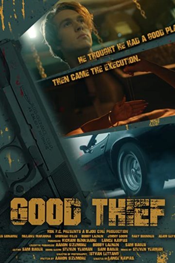 Good Thief ( 2021 )