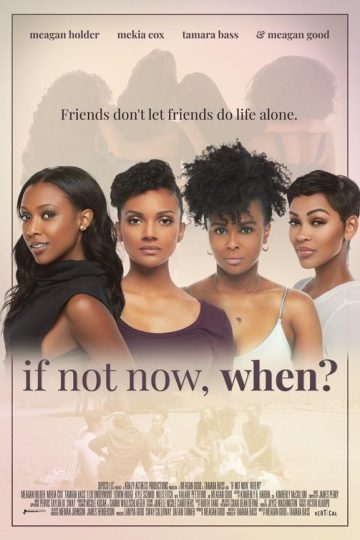 If Not Now, When ( 2020 )