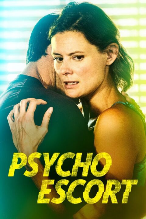 Psycho Escort ( 2020 )