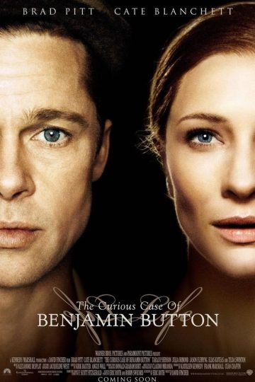 The Curious Case of Benjamin Button ( 2008 )