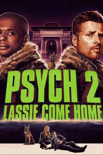Psych 2: Lassie Come Home ( 2020 )