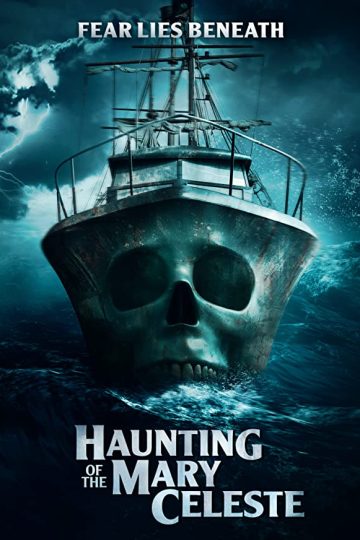Haunting of the Mary Celeste ( 2020 )