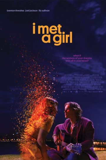 I Met a Girl ( 2020 )
