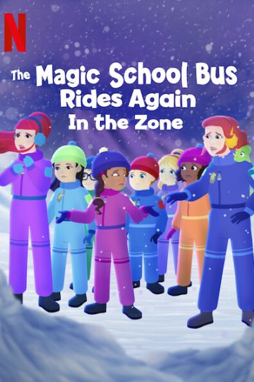 The Magic School Bus Rides Again in the Zone ( 2020 )