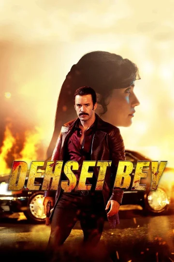 Dehset Bey ( 2025 )